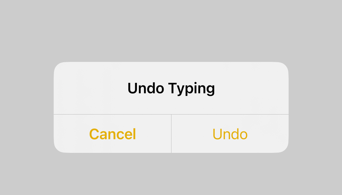 The undo alert in Notes app: “Undo typing”