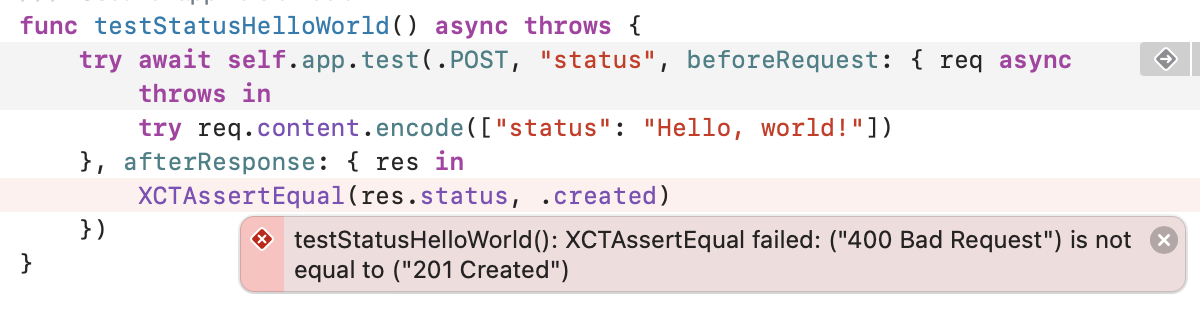 XCTAssertEqual failed: ("400 Bad Request") is not equal to ("201 Created")